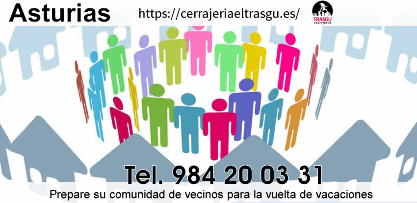Prepare su comunidad de vecinos para la vuelta de vacaciones en asturias
