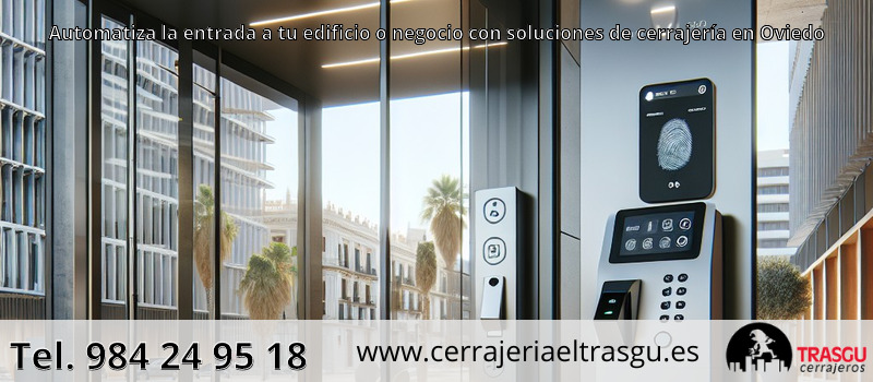 Automatiza la entrada a tu edificio o negocio con soluciones de cerrajería en Oviedo