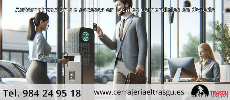 Automatización de accesos en locales comerciales en Oviedo