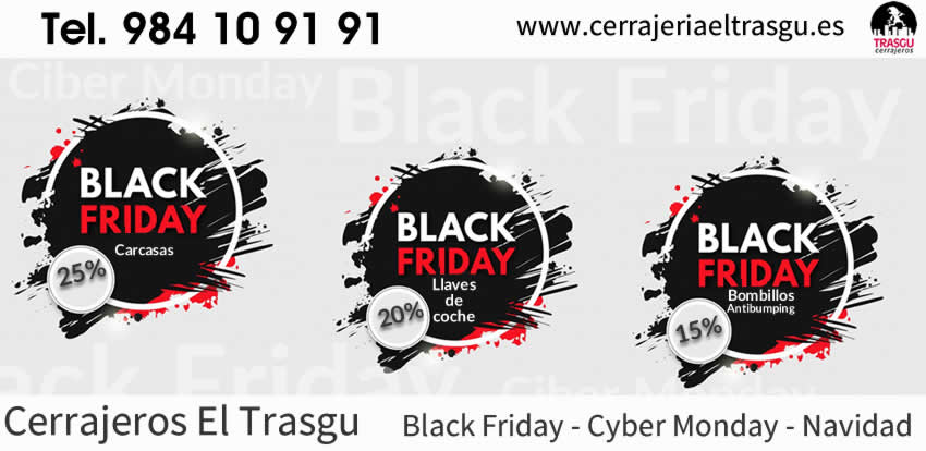 black friday ciber monday oviedo gijon cerrajeria llaves de coches trasgu