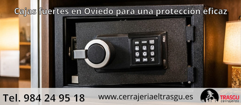 Cajas fuertes en Oviedo para una protección eficaz Cajas fuertes en Oviedo para una protección eficaz