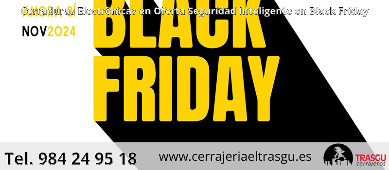 Cerraduras Electrónicas en Oferta Seguridad Inteligente en Black Friday
