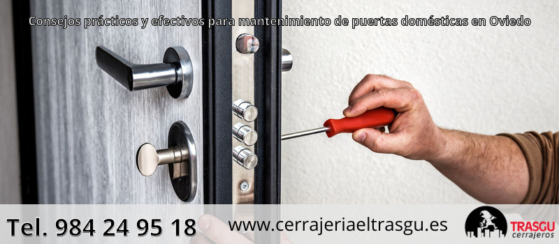 Consejos prácticos y efectivos para mantenimiento de puertas domésticas en Oviedo