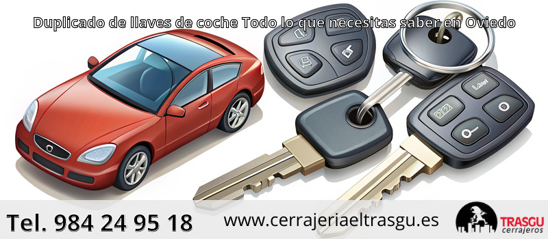 Duplicado de llaves de coche Todo lo que necesitas saber en Oviedo