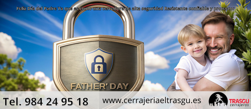 Feliz Día del Padre Ya que es como una cerradura de alta seguridad Resistente confiable y protector Feliz Día del Padre Ya que es como una cerradura de alta seguridad Resistente confiable y protector