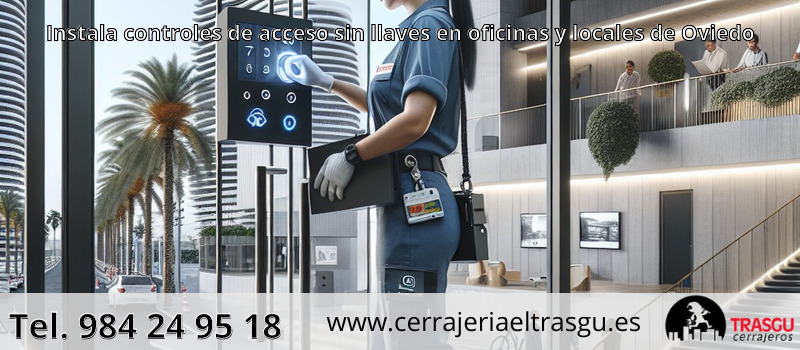 Instala controles de acceso sin llaves en oficinas y locales de Oviedo