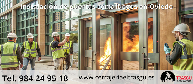 Instalación de puertas cortafuegos en Oviedo