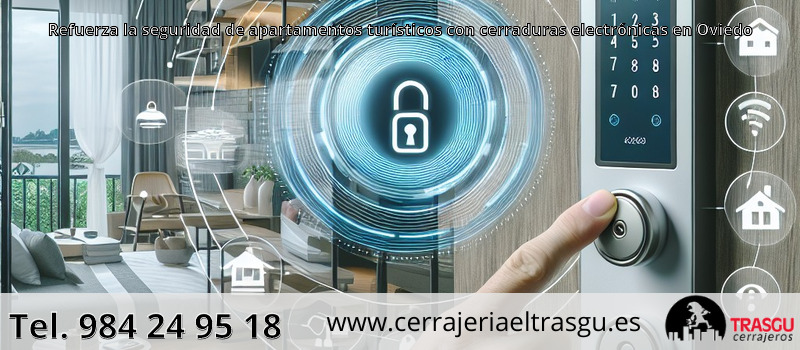 Refuerza la seguridad de apartamentos turísticos con cerraduras electrónicas en Oviedo