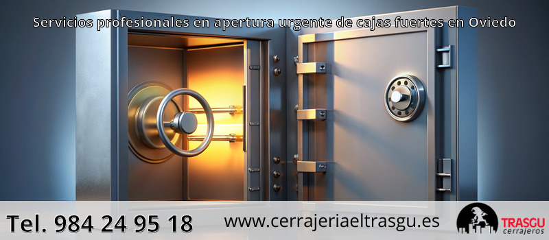 Servicios profesionales en apertura urgente de cajas fuertes en Oviedo