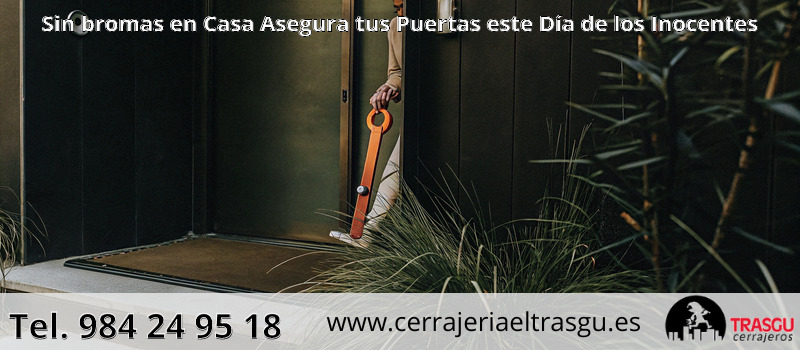 Sin bromas en Casa Asegura tus Puertas este Día de los Inocentes Sin bromas en Casa Asegura tus Puertas este Día de los Inocentes