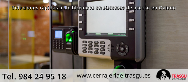 Soluciones rápidas ante bloqueos en sistemas de acceso en Oviedo