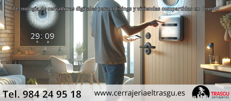 Tecnología de cerraduras digitales para colivings y viviendas compartidas en Oviedo