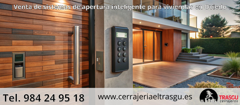 Venta de sistemas de apertura inteligente para viviendas en Oviedo